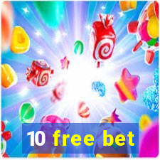 10 free bet
